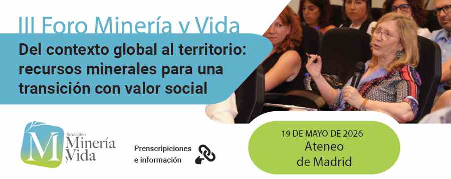 III FORO MINERÍA Y VIDA