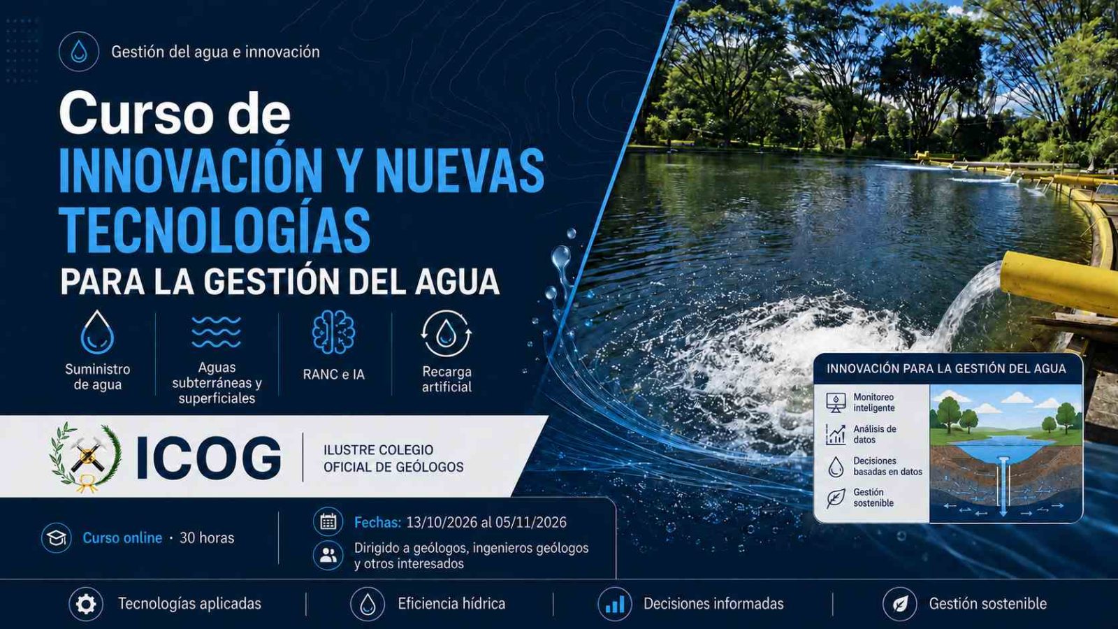 Innovación y nuevas tecnologías para la gestión del agua: formación para afrontar uno de los grandes retos del siglo XXI