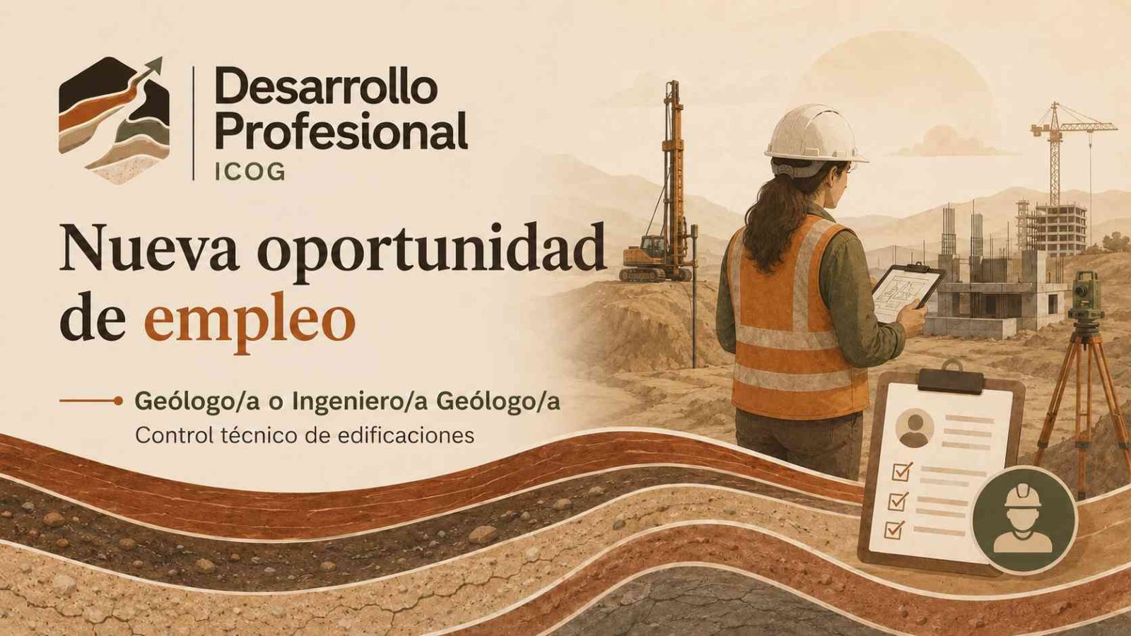 Nueva oportunidad de empleo para geólogo/a o ingeniero/a geólogo/a en control geotécnico de edificación