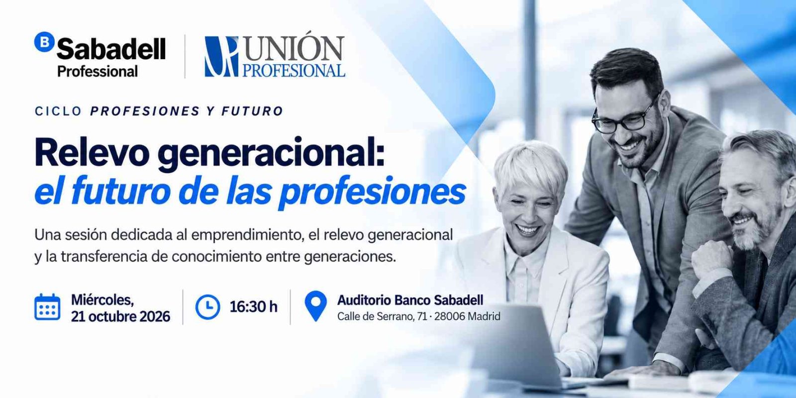 El relevo generacional y el futuro de las profesiones, a debate en una jornada de Unión Profesional y Banco Sabadell